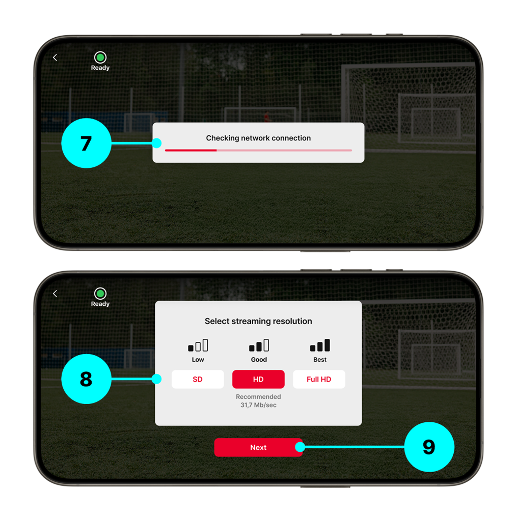 Network connection check (7), streaming resolution selector (8), Next button (9)