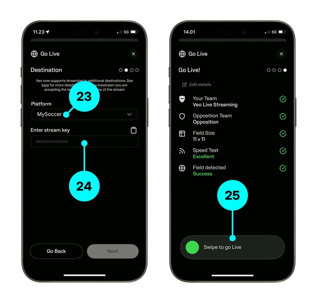 Veo Camera app — MySoccer selected as platform (23), stream key entry (24), swipe to go live (25)